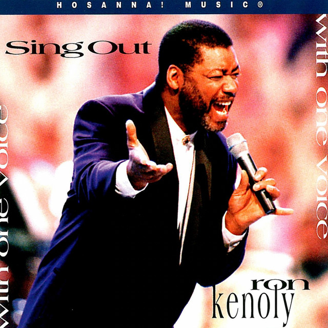 Cover of Sing Out With One Voice - Ron Kenoly