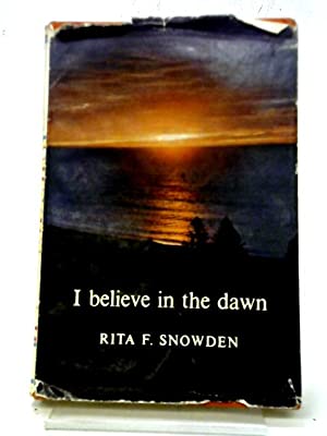 Cover of I Believe in the Dawn