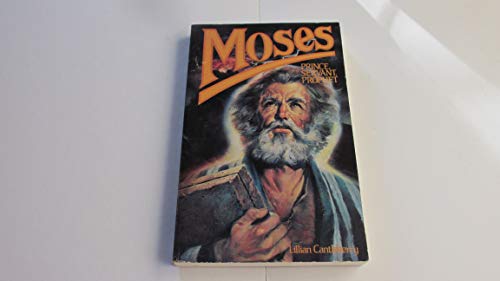 Cover of Moses - Prince Servant Prophet