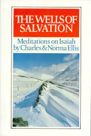 Cover of The Wells of Salvation - Meditations on Isaiah
