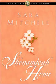 Cover of Shenandoah Home - The Sinclair Legacy book 1