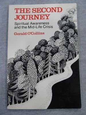Cover of The Second Journey - spiritual Awareness and the Mid life Crisis