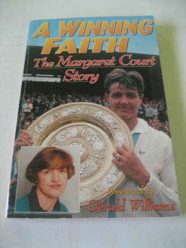 Cover of A Winning Faith - The Margaret Court Story