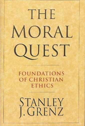 Cover of The Moral Quest - Foundations of Christian Ethics