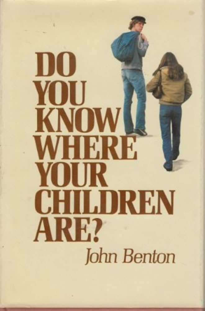 Cover of Do You Know Where Your Children Are