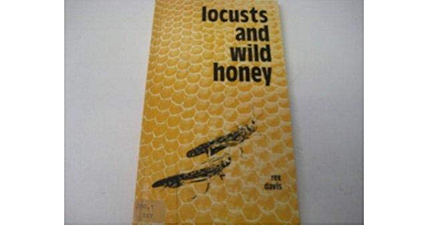 Cover of Locusts and Wild Honey - The Charismatic renewal and the ecumenical movement