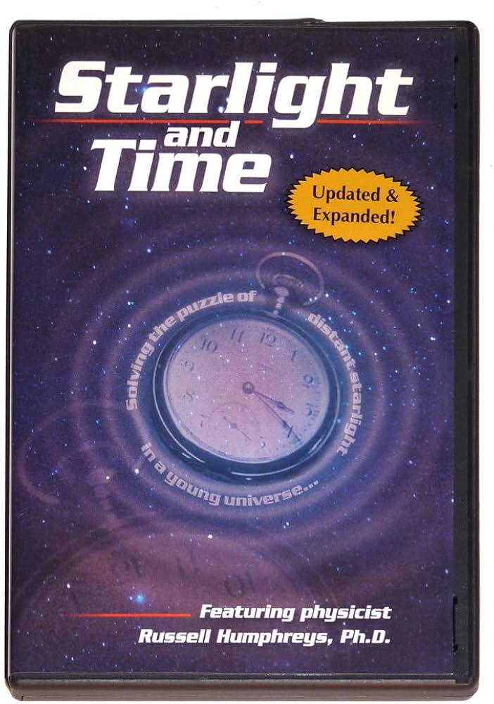 Cover of Starlight and Time - solving the puzzle of distant starlight in a young universe - DVD