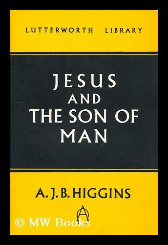 Cover of Jesus And The Son Of Man