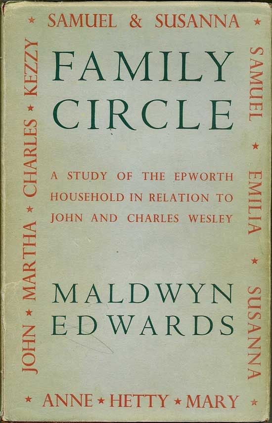 Cover of Family Circle - A Study Of The Epworth Household In Relation To John And Charles Wesley