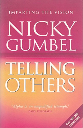 Cover of Telling Others - Imparting The Vision