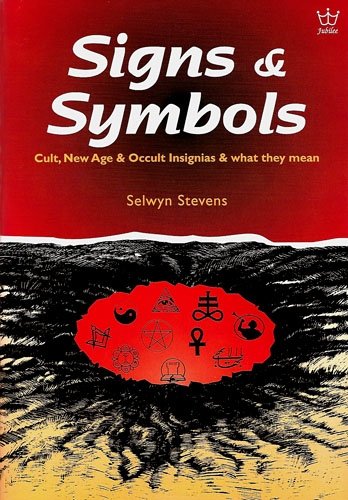 Cover of Signs & Symbols - cult new age & occult insignias & what they mean