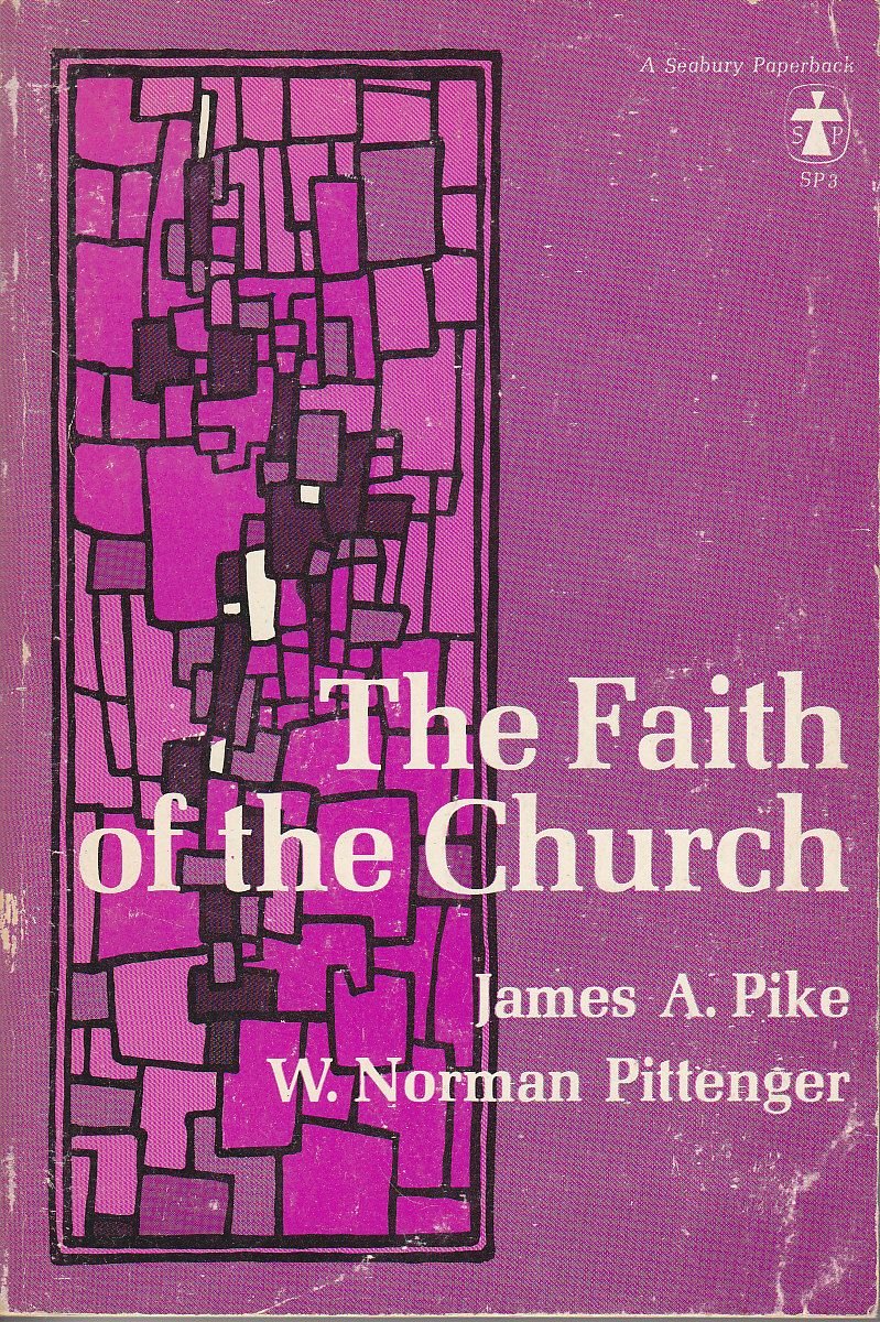 Cover of The Faith of the Church (Pike)