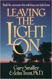 Cover of Leaving the Light On - build memories that will draw your kids home
