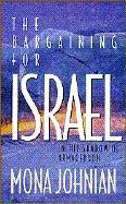 Cover of The Bargaining for Israel