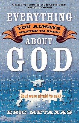 Cover of Everything You Always Wanted to Know About God ( but were afraid to ask )