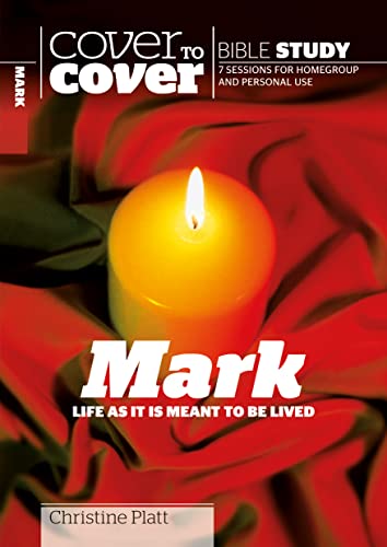 Cover of Mark - Life As Its Meant To Be Lived - Cover to Cover