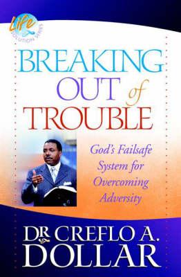 Cover of Breaking Out of Trouble