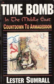 Cover of Time Bomb in the Middle East - Countdown to Armageddon