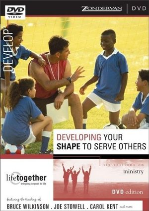 Cover of Developing Your Shape To Serve Others - DVD