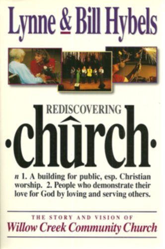 Cover of Rediscovering Church - The story and vision of Willow Creek Community Church