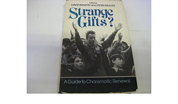 Cover of Strange Gifts - A Guide to Charismatic Renewal