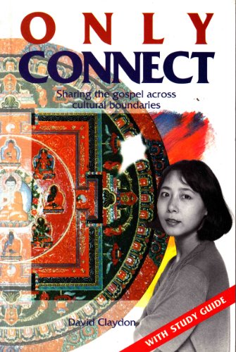 Cover of Only Connect: Sharing the Gospel Across Cultural Boundaries