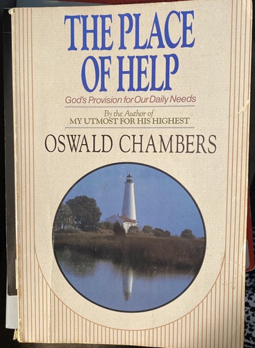 Cover of The Place of Help-Gods Provision for Our Daily Needs