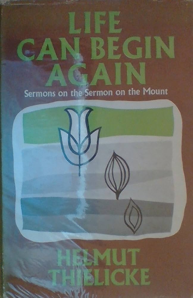 Cover of Life Can Begin Again - Sermons on the Sermon on the Mount