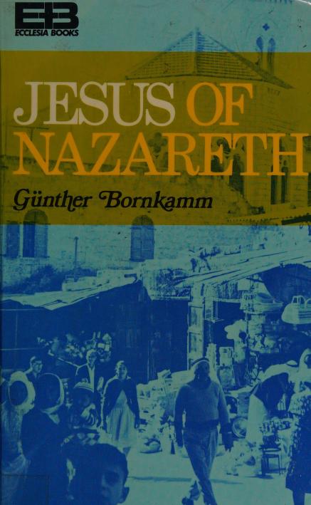 Cover of Jesus of Nazareth (Bornkamm)