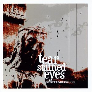 Cover of Tear Stained Eyes - CD