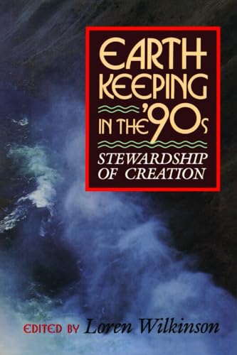 Cover of Earth Keeping in the 90s Stewardship of Creation