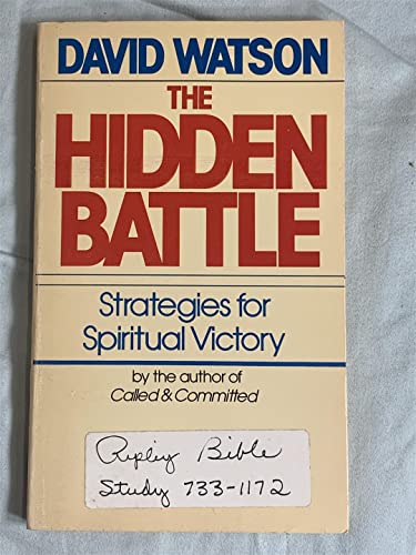 Cover of The Hidden Battle - Strategies for spiritual Victory