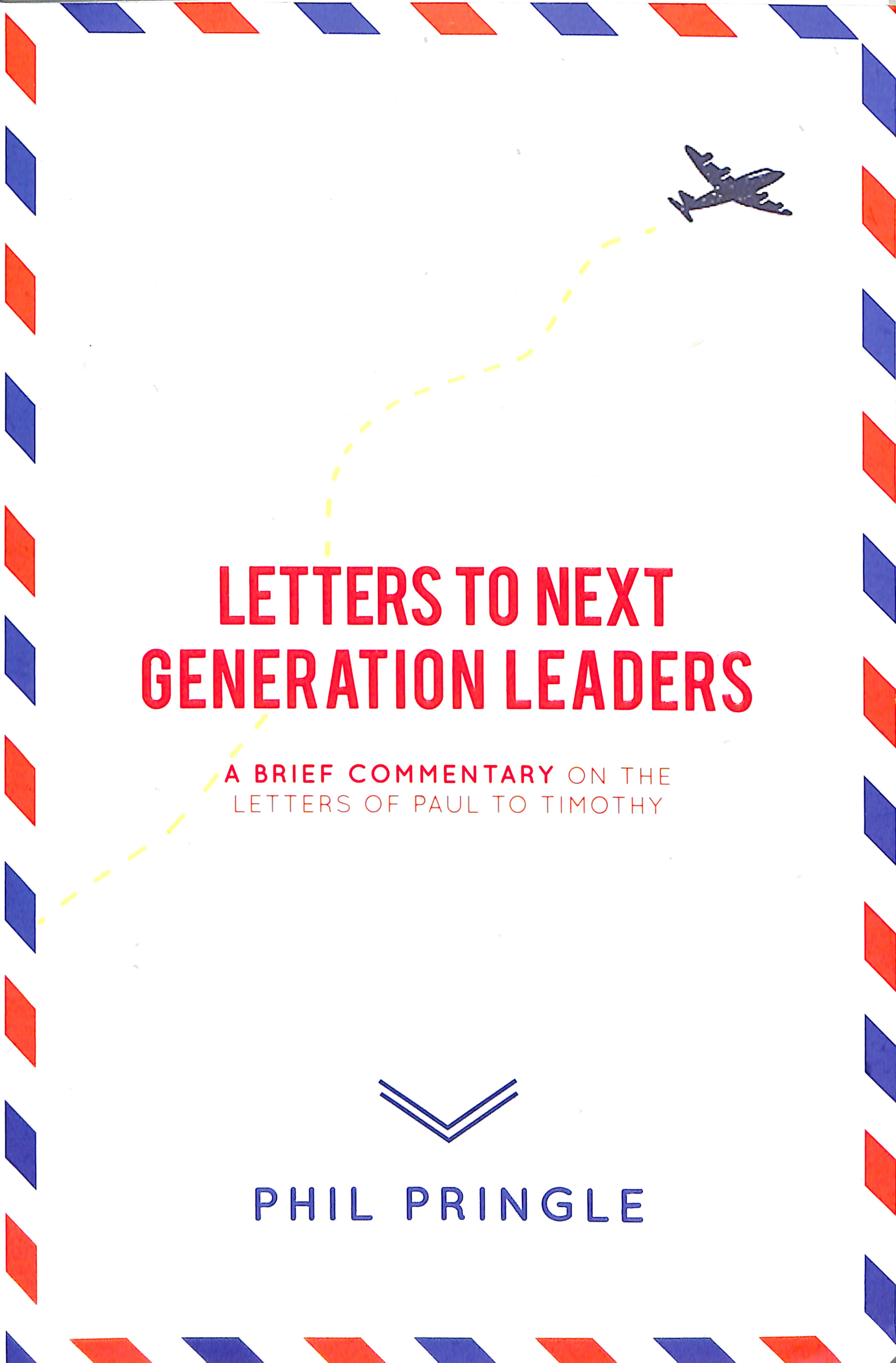Cover of Letters To Next Generation Leaders