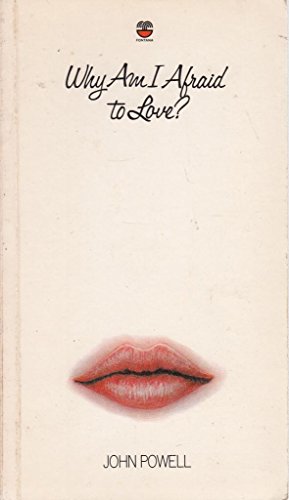 Cover of Why Am I Afraid to Love