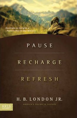 Cover of Pause Recharge Refresh Devotions To Energize A Pastors Daytodayministry
