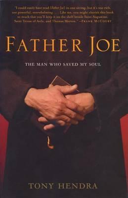 Cover of Father Joe - The Man Who Saved My Soul