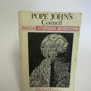 Cover of Pope Johns Council - Part 2 of Liturgical Revolution