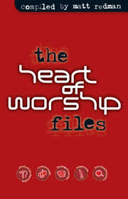 Cover of The Heart of Worship Files