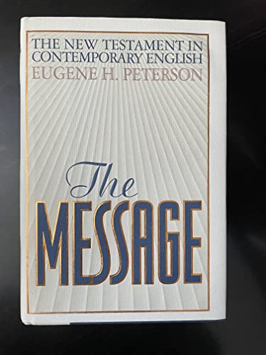 Cover of The Message - The New Testament in contemporary English