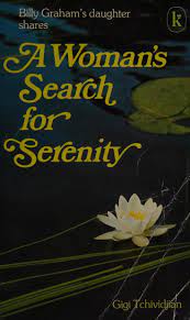 Cover of A Womans Search for Serenity