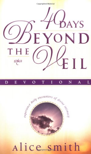 Cover of 40 Days Beyond the Veil