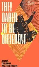 Cover of They Dared to be Different ( McPherson )