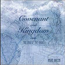 Cover of Covenant And Kingdom - The DNA Of The Bible