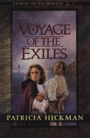 Cover of Voyage of the Exiles - Land of the Far Horizon series #1