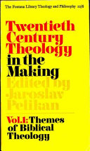 Cover of Twentieth Century Theology in the Making - Volume 1