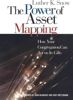 Cover of The Power of Asset Mapping - How your congregation can act on its gifts