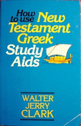 Cover of How to Use New Testament Greek Study Aids