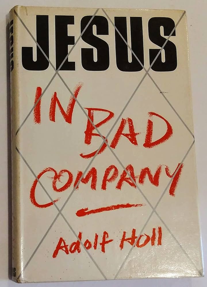 Cover of Jesus in Bad Company