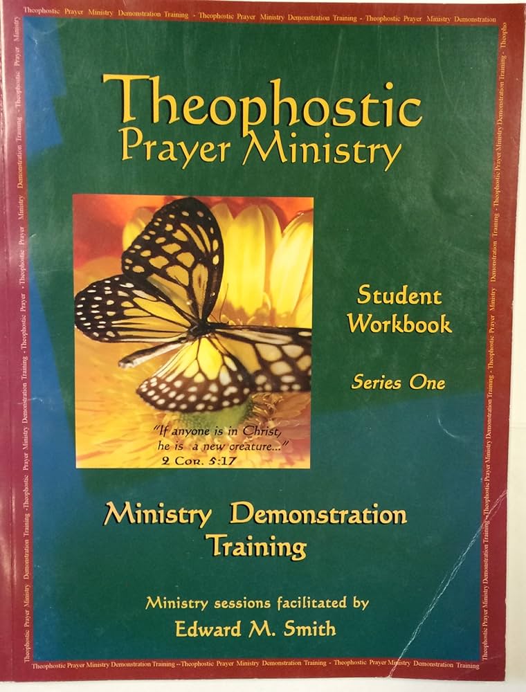 Cover of Theophostic Prayer Ministry - Student Workbook Series One