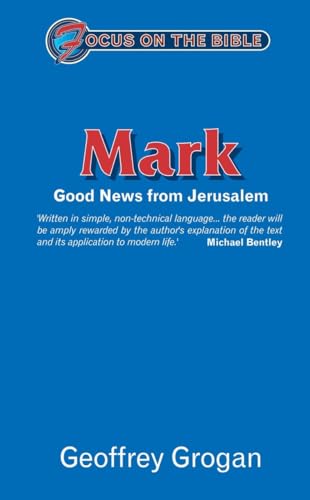 Cover of Mark - Good News From Jerusalem - Focus on the Bible
